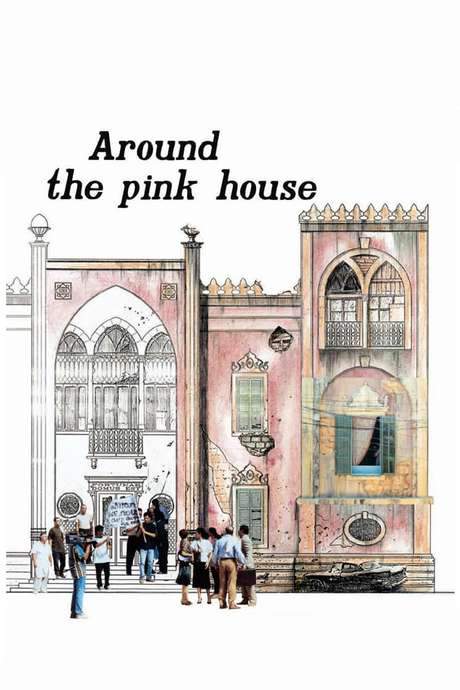 Around the Pink House